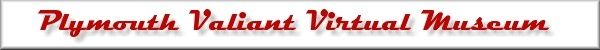 Plymouth Valiant Virtual Museum